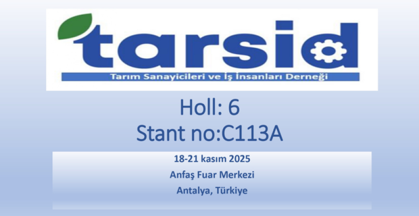TARSİD, Growtech Antalya 2025 Fuarında Yerini Alıyor!